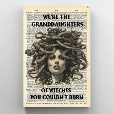Medusa You Couldnt Burn " Medusa You Couldnt Burn - 1 Piece Rectangle Graphic Art Print On Wrapped Canvas "