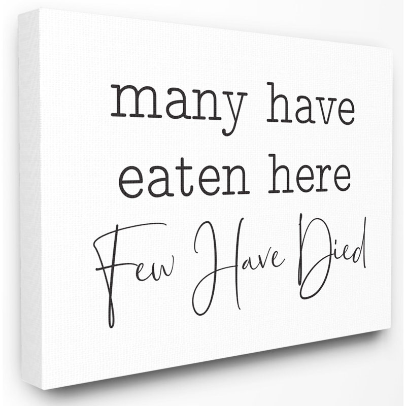 «Many Have Eaten Here Funny Family Kitchen Black and White Word Design», impression, Toile tendue, H 30 po x l 40 po