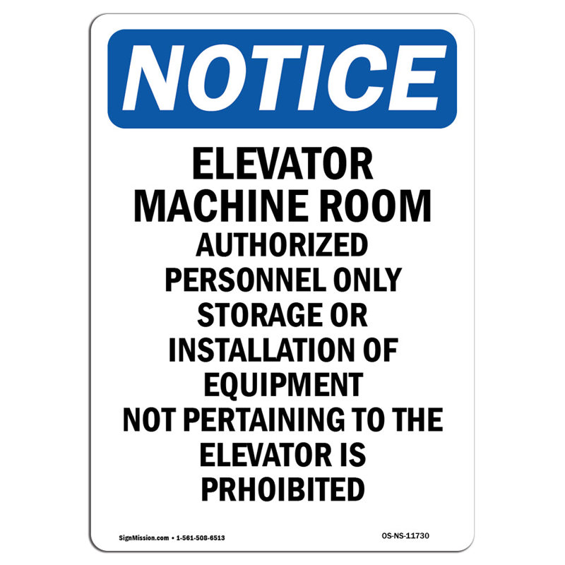 Notice - Elevator Machine Room Authorized Sign