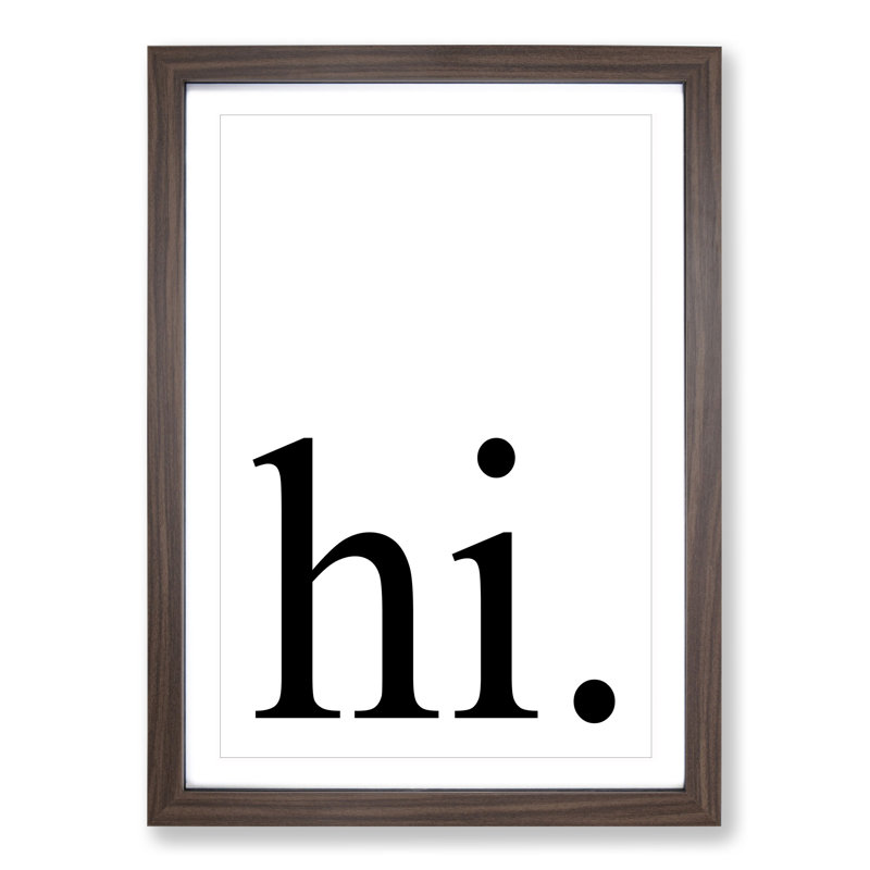 Hi Black - Framed Print, 65cm H x 48cm W x 2cm D, Walnut Framed