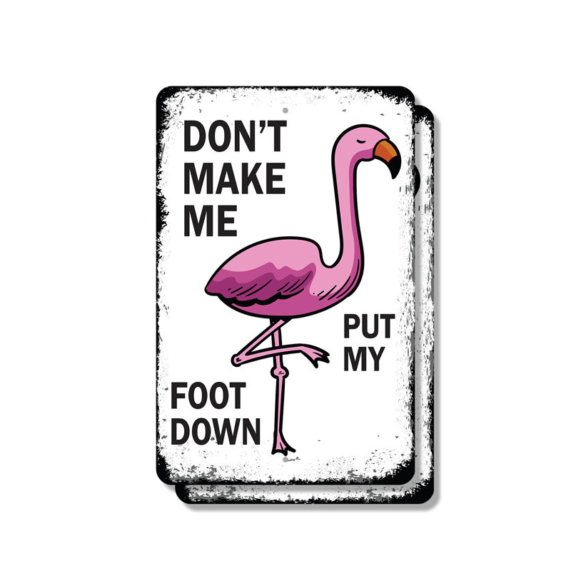 «Don't Make Me Put My Foot Down» (paquet de 2) en plastique 8 po x 12 po