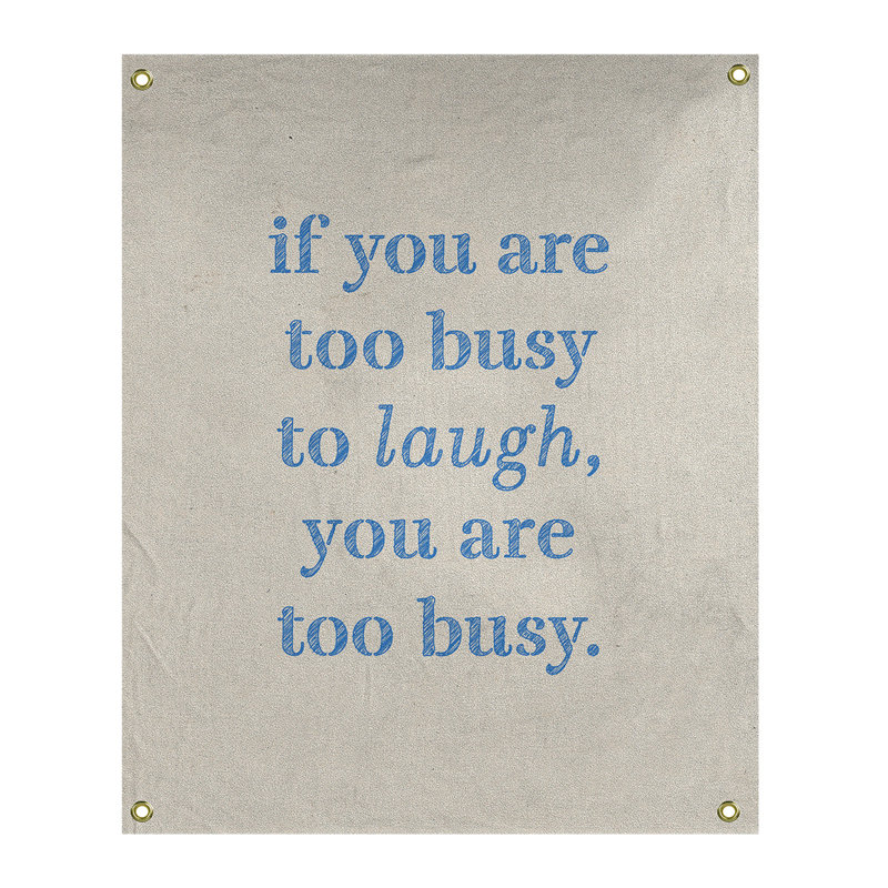Tapisserie en polyester pour le temps pour les citations de rire, H 59 pi x l 50 po, Blanc / Bleu