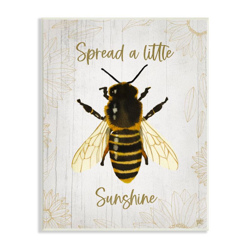 «Spread A Little Sunshine Expression Country Bumble Bee» par Jackie Quigley, H 30 po x l 24 po x P 1,5 po, Toile tendue