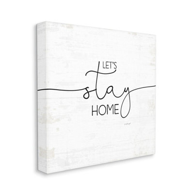 Charmant patiné «Stay Stay Home Quote» par Jennifer Pugh - impression d'art textuel