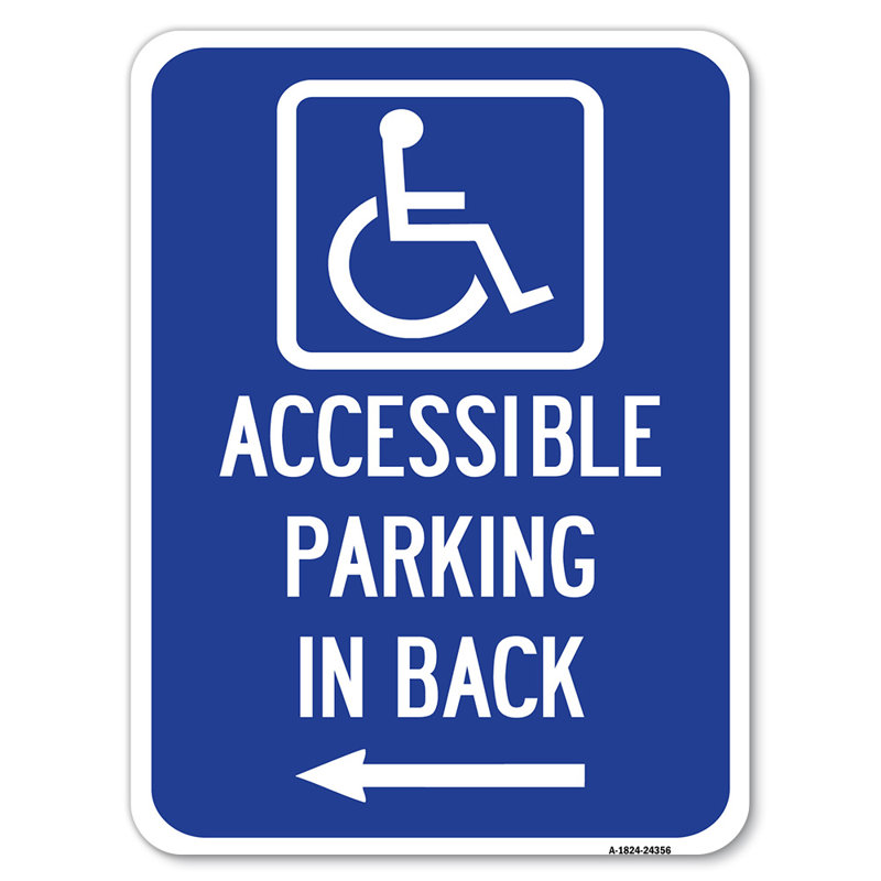 Stationnement accessible sur la flèche gauche (avec graphique) / 24356, H 24 po x l 18 po x p 1 po