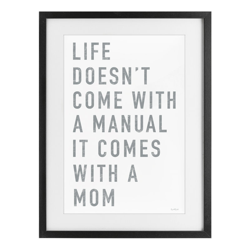 «Life Manual Is Mom», reproduction sous verre encadrée, conception par Elizabeth Tyndall, H 20 po x l 14 po