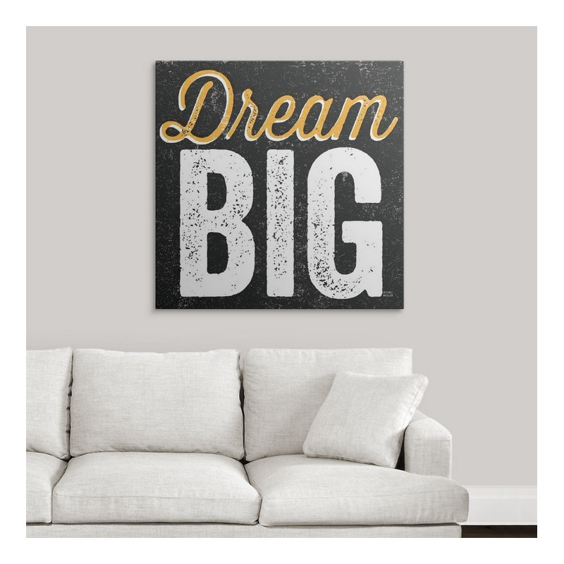 «Dream Big», art textuel William, Toile, H 35 po x l 35 po x P 1,5 po