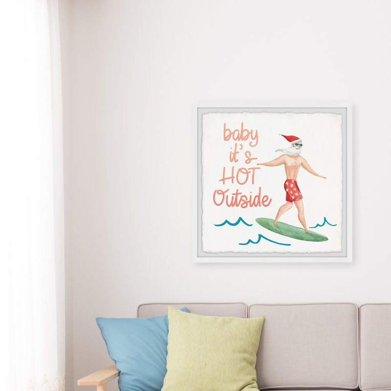 It's Hot Outside - Single Picture Frame Painting, 30cm H x 30cm W x 3.81cm D
