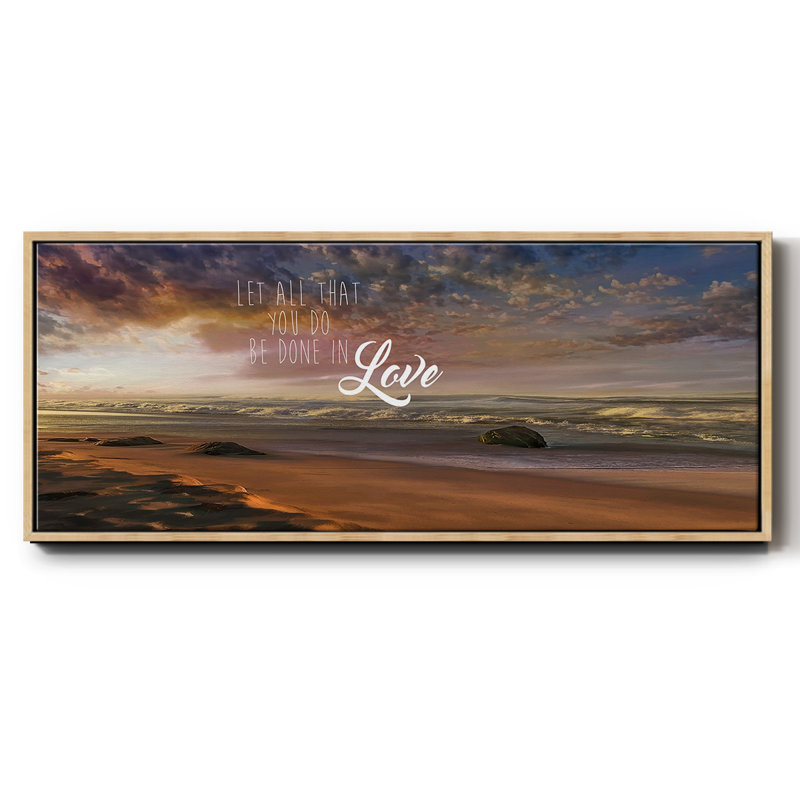 Be Done In Love- Framed Canvas