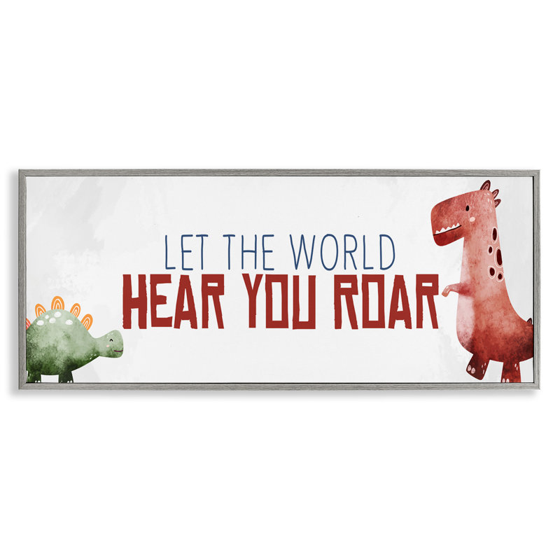 «Ba-894» encadré «Hear You Roar Dinosaurs» encadré sur bois par Kim Allen, H 13 po x l 30 po x P 1,5 po