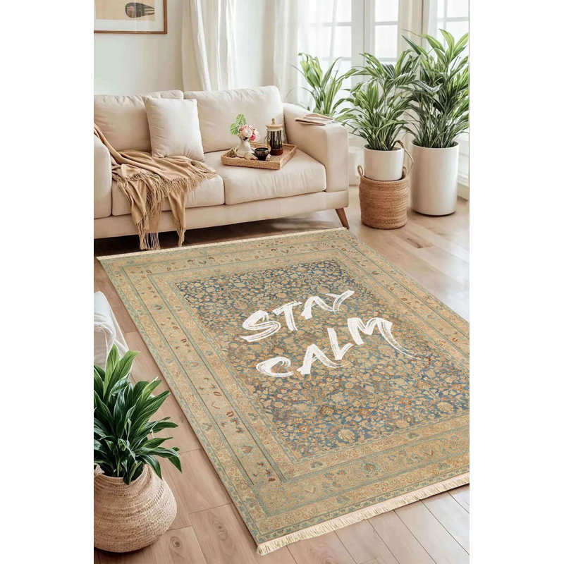 Tapis traditionnel Stay «Stay Calm»