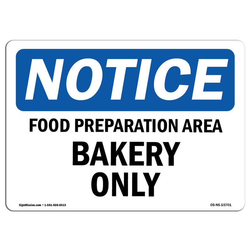 Food Preparation Area Bakery Only Aluminum Sign 12 x 18