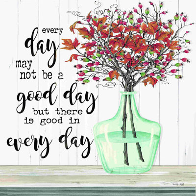 " Good Day In Every Day "