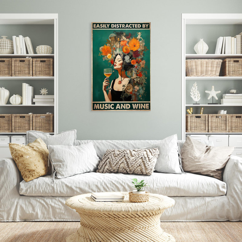 Easily Distracted By Music And Wine - 1 Piece Rect " Easily Distracted By Music And Wine - 1 Piece Rectangle Graphic Art Print On Wrapped Canvas "