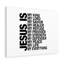 Jesus Is My Everything - Wrapped Canvas Print-146479350