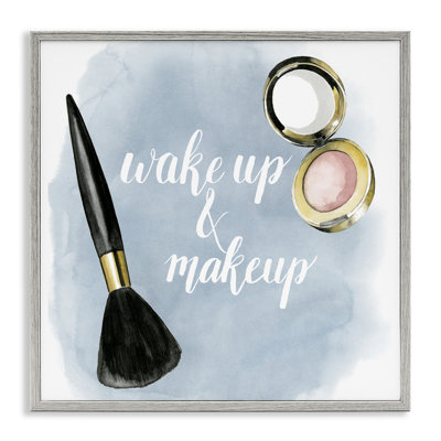 «Wake Up & Make Up» par Grace Popp