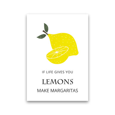 Lemons Make Margaritas - Print