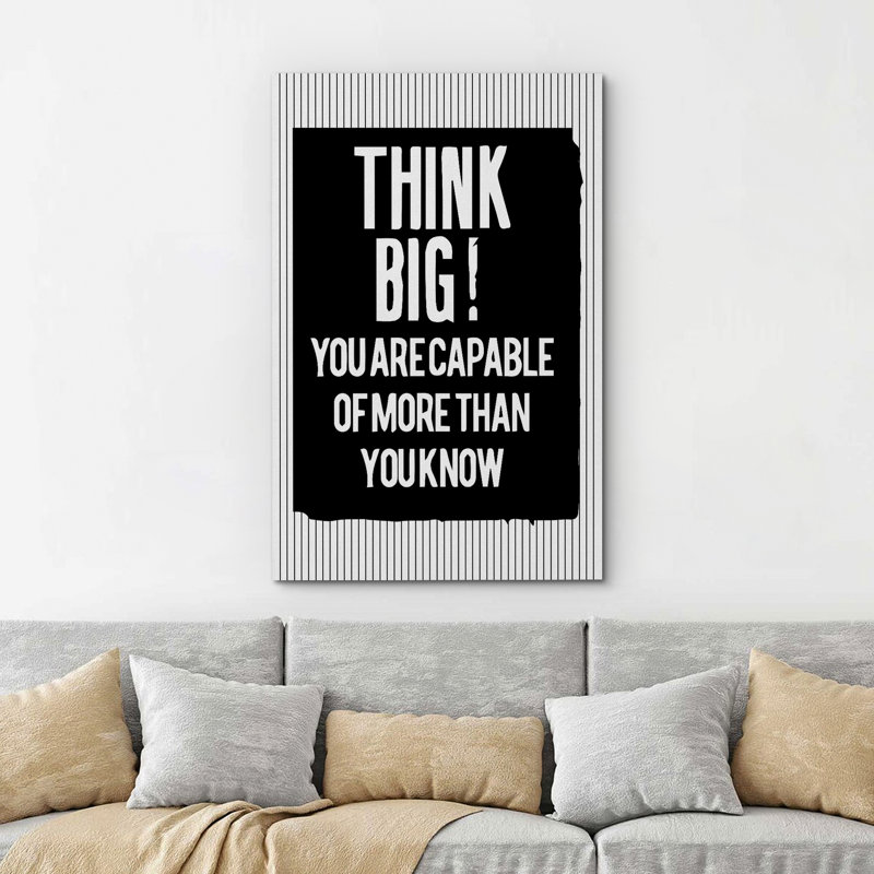Voyez grand! «You Are Capable Of More Than You Know», reproduction sur toile, H 48 po x l 32 po x P 1,5 po