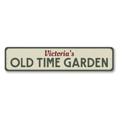 Old Time Garden Aluminum Sign
