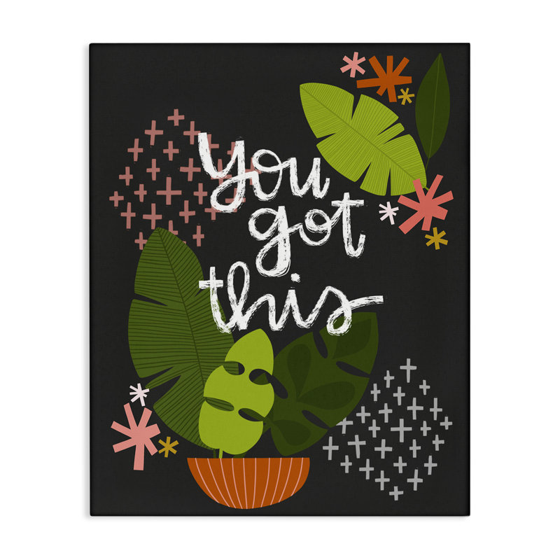 Toile moderne "You Got This Plant", design par Mandy Ford Art + Illustration, H 20 po x l 16 po