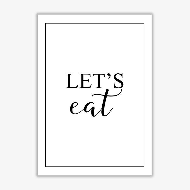 Let's Eat - Print, No Frame, 30 cm H x 21 cm W x 1 cm D