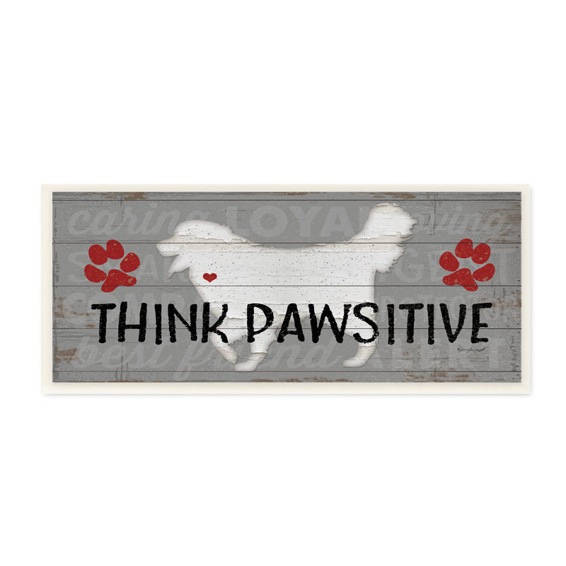 « en planches look pense pawsitive dogs », reproduction d’impression, H 7 po x l 17 po x P 0,5 po, Plaque murale