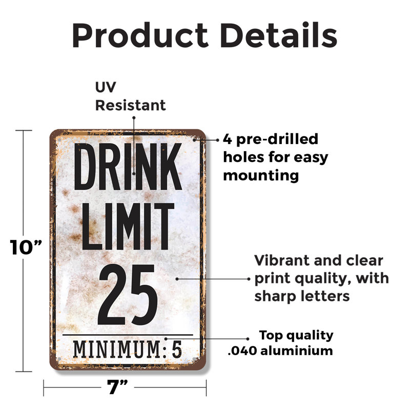 Enseigne en aluminium «Drink Limit 25 minimum 5» (paquet de 2) 7 po x 10 po