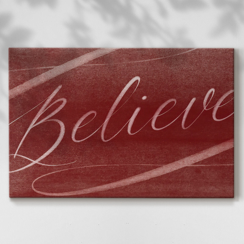 " Believe ", 8" H x 12" W x 1.5" D