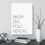 Wash Dry Fold Repeat Typography - Wrapped Canvas-64027487