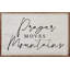 Prayer Moves Mountains Whitewash-1430246677
