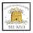 «Bee Kind Encourageant Expression Floral Decorated Hive» par Deb Strain - cadre flottant, impression sur toile-75898792-75898791