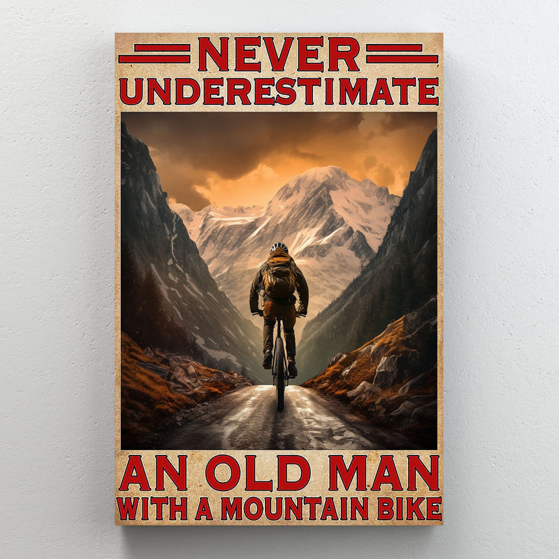 Mountain Biking Never Underestimal - 1 pièce, impression sur toile tendue, H 36 po x l 24 po x P 1,25 po