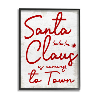 " Santa Claus Coming To Town Phrase " by Lil' Rue