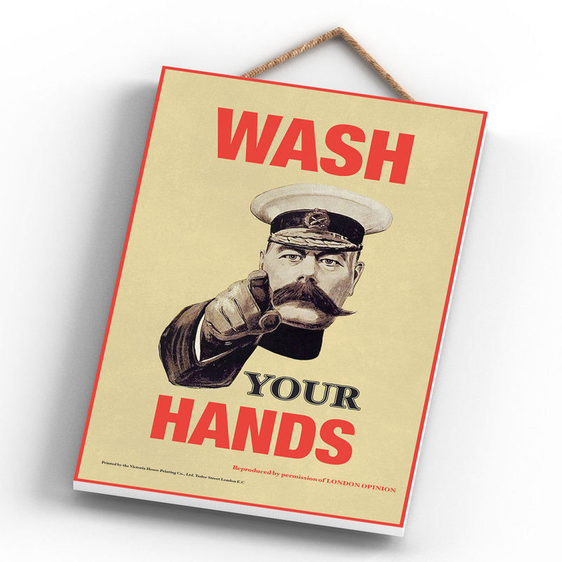 Lord Kitchener Wash Your Hands Vintage Retro Poster Design On Wooden Plaque