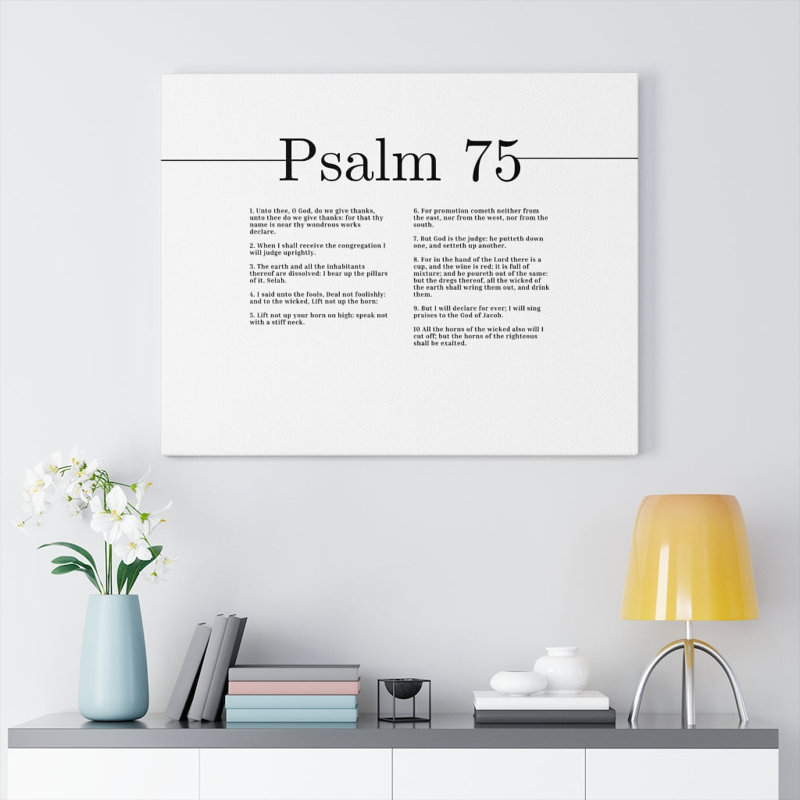 God Is The Judge Psalm 75 - Wrapped Canvas Print