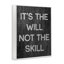 «Will Not Skill», estampe numérique encadrée par Daphne Polselli-111767253-107873993