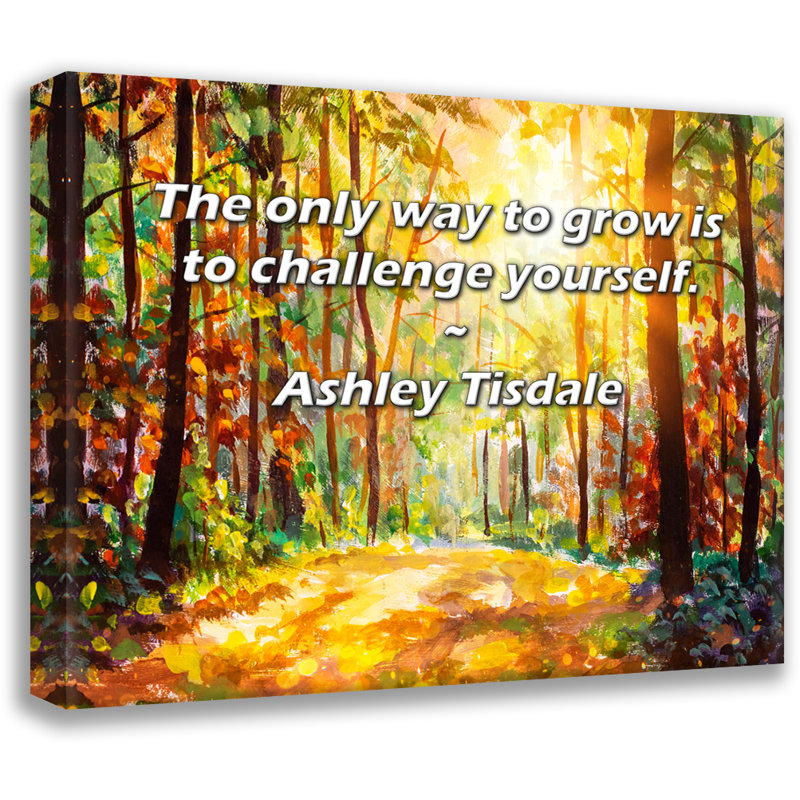 «Artsy Quote» par Ashley Tisdale, toile tendue avec châssis, H 28 po x l 40 po