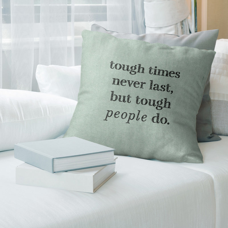 Coussin Handwritten Tough Times, 14 po x 14 po, Vert / Noir, Pas de remplissage