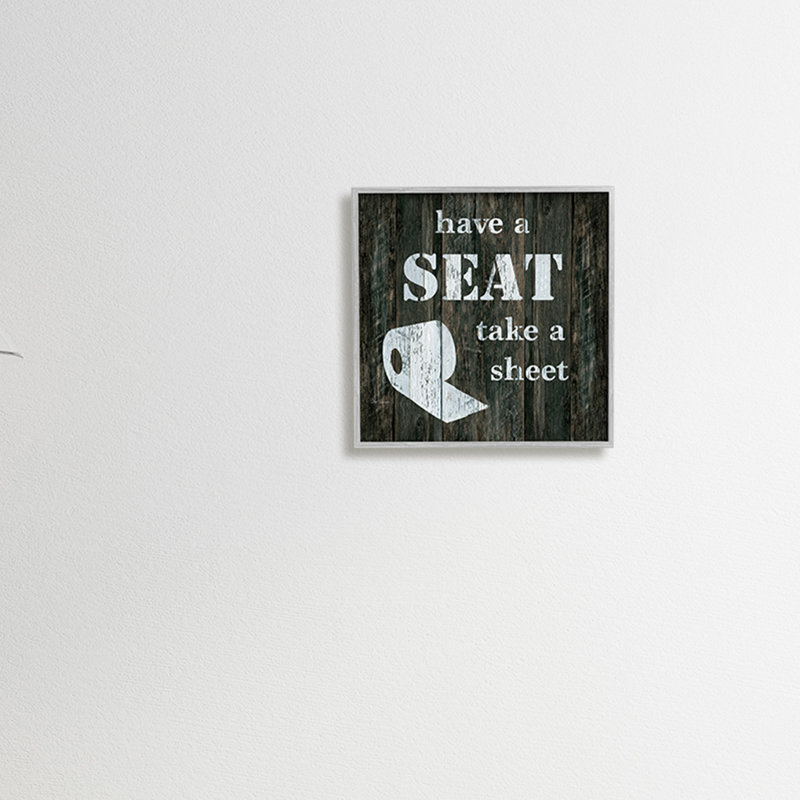 «Have A Seat Take A drap Rustic Bathroom» par Carol Robinson, Giclée encadrée blanc bord de mer, H 12 po x l 12 po x P 1,5 po