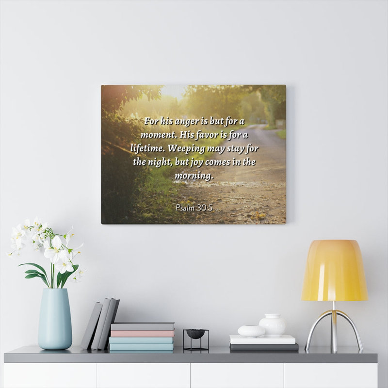Joy in the Morning Psalms 30:5 1 Piece Wrapped Canvas Wall Art, 61cm H x 76cm W