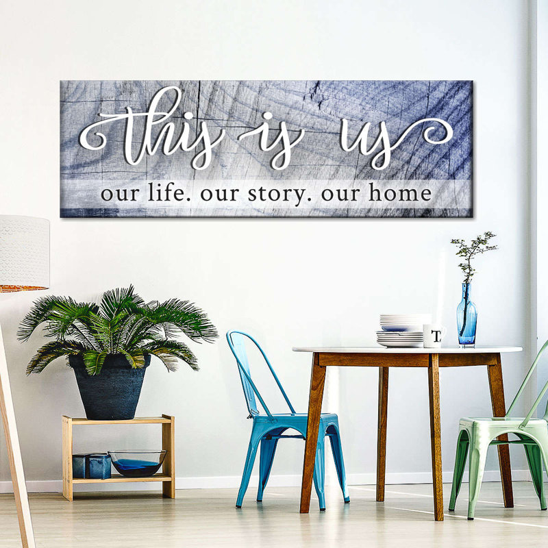 This Is Us Quote, reproduction sur toile, H 18 po x l 54 po 