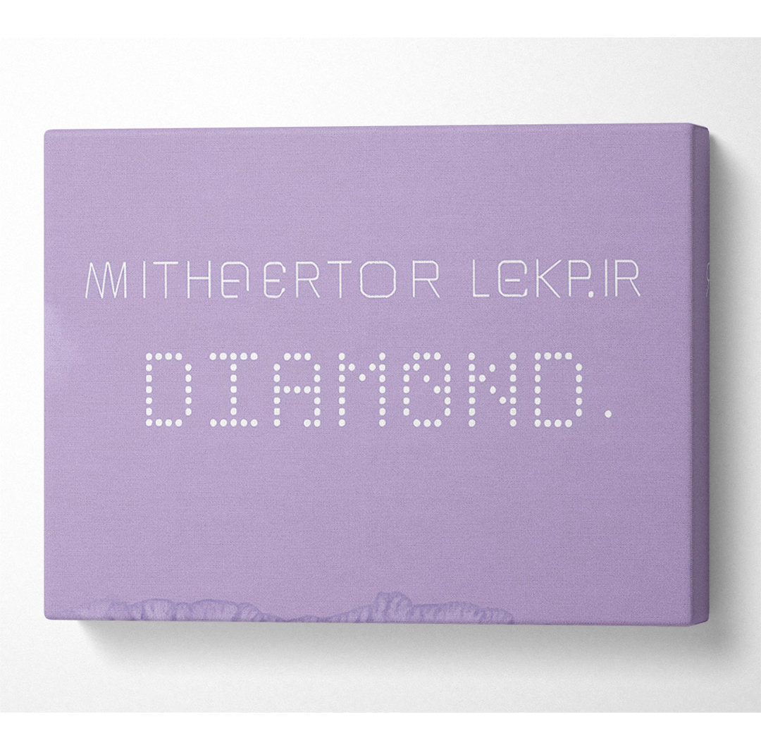 Musik Zitat Shine Bright Rihanna Lilac - Druck