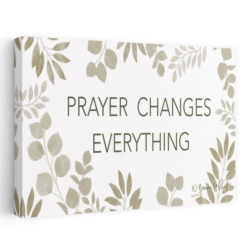 Prayer Changes Everything Abstract Contemporary Art, 16" H x 24" W