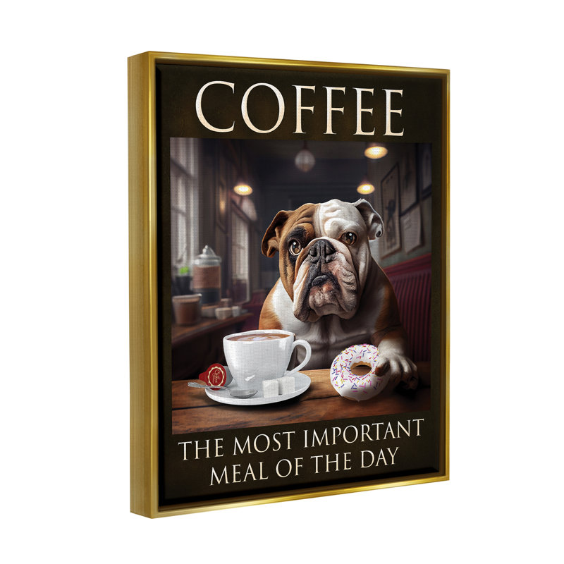 «Red Barrel Studio® Coffee important Meal Dog» par Karen Burke, Cadre flottant métallique doré, L 17 po x H 21 po