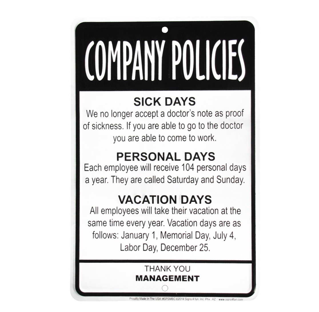 Management Employees Funny Company Policies Break Room Sign Management Employees Funny Company Policies Break Room Sign