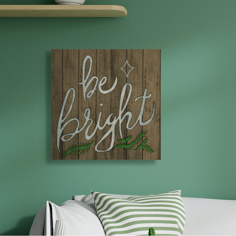 «Winter Rustic Be Bright Expression Wood Pattern» par Elizabeth Medley - impression d'art textuel, Toile tendue