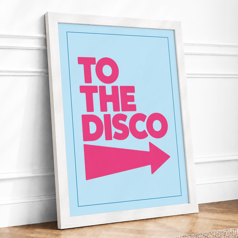 To the Disco Retro - Framed Print, A4 - 29.7 x 21.0 cm, White