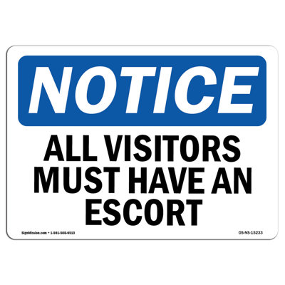 Remarquez que tous les visiteurs doivent avoir un panneau d'escorte
