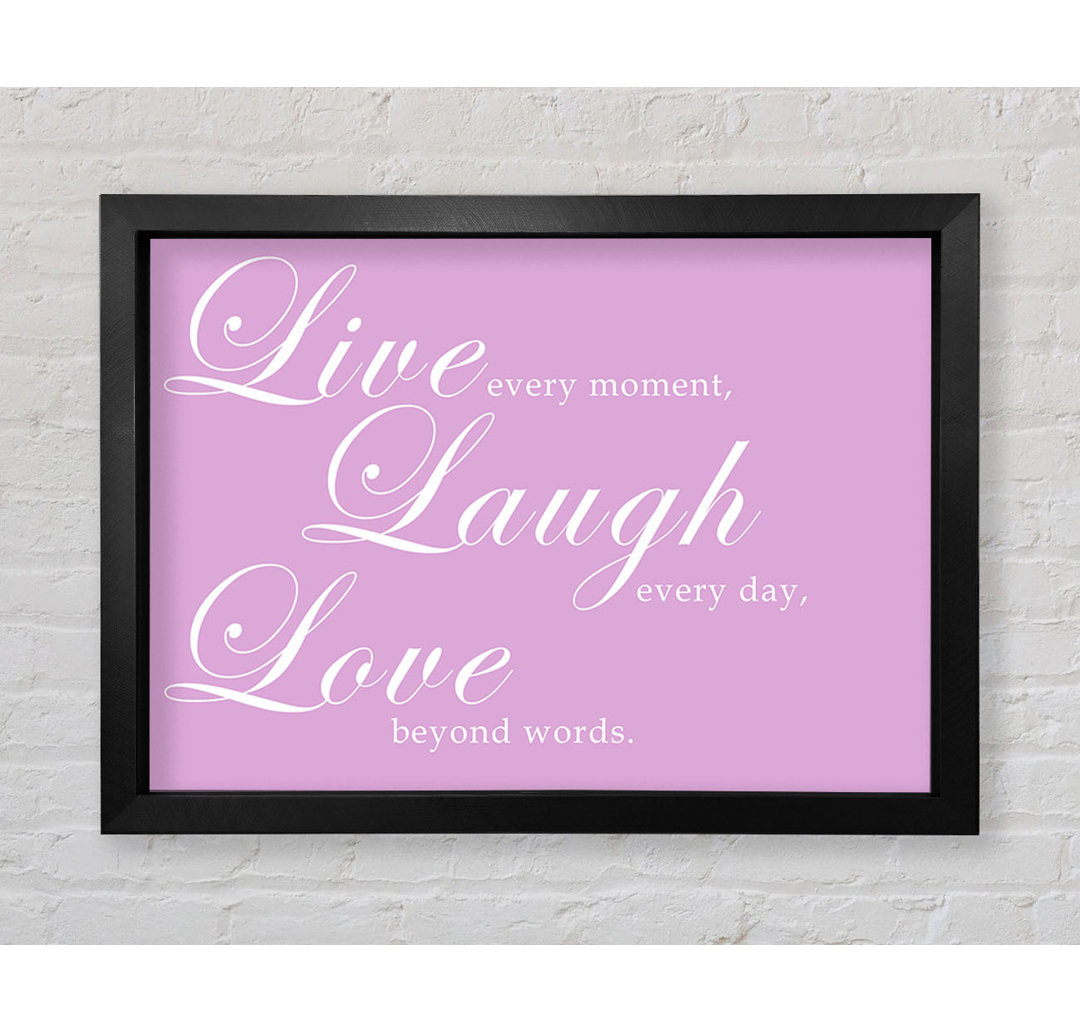 Gerahmter Kunstdruck Live Laugh Love 2 in Rosa