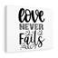 Love Never Fails - Wrapped Canvas Print-1433625812